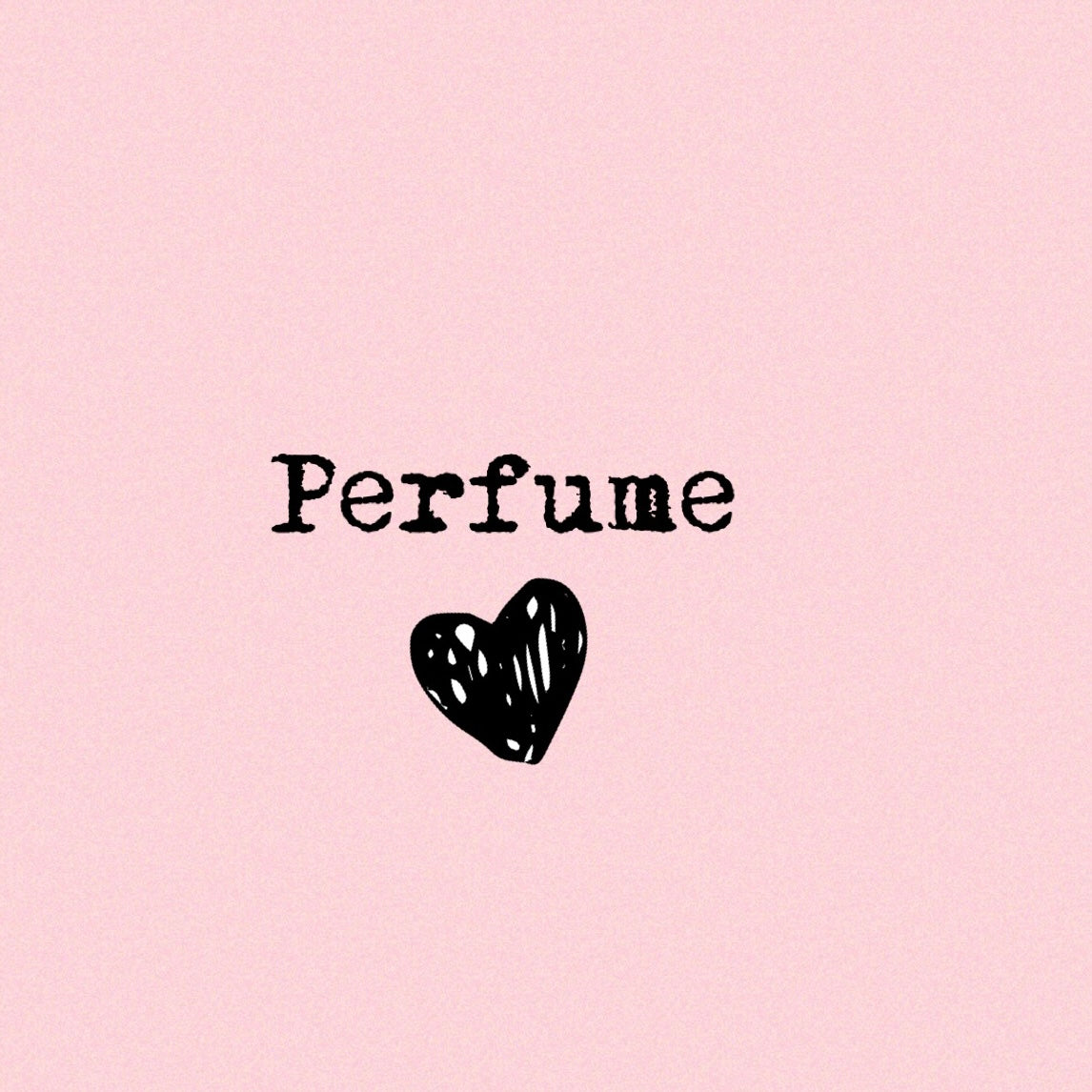 PERFUME