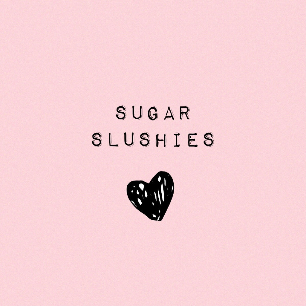 SUGAR SLUSHIES