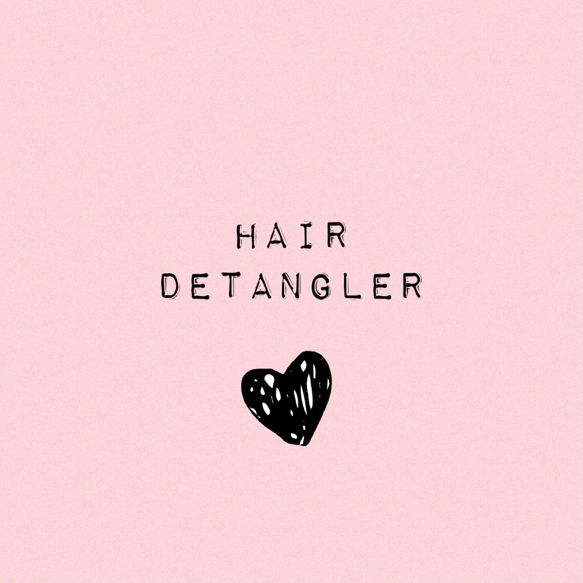 HAIR DETANGLER