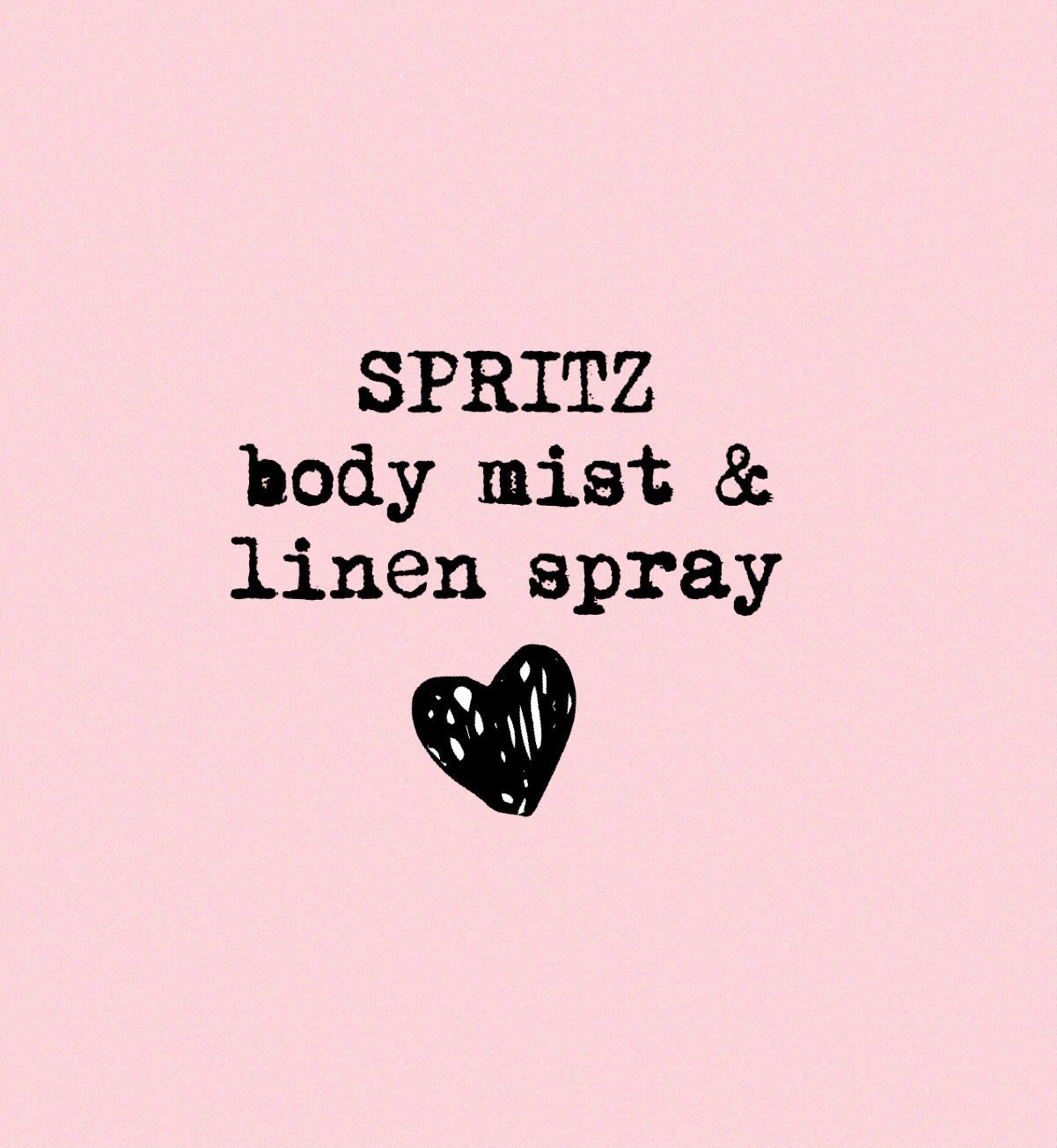 SPRITZ- BODY MIST & LINEN SPRAY